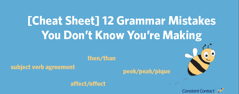 mistakes grammar sheet cheat making know don spelling mistake constant subject