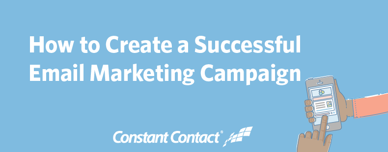 How to Create a Successful Email Marketing Campaign