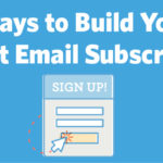 5 Ways to Build Your Nonprofit Email Subscriber List