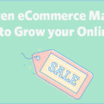 10 Proven eCommerce Marketing Strategies to Grow your Online Business