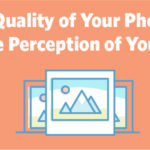 How the Quality of Your Photography Affects the Perception of Your Business