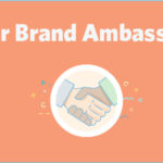 Being Your Brand Ambassador 101