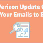 New Verizon Update Could Cause Your Emails to Bounce