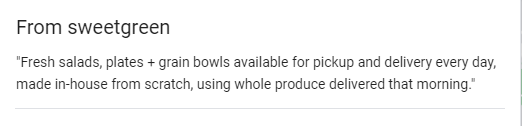 Sweetgreens used Google My Business Optimization to include a concise description of their services